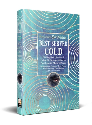 Coperta cărții 'Best Served Cold: Chilling Short Stories of Crime & Revenge - Paul Kane'