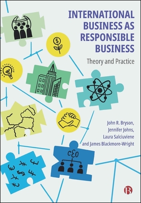 Coperta cărții 'International Business as Responsible Business: Theory and Practice - John R. Bryson'