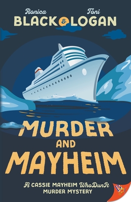 Coperta cărții 'Murder and Mayheim - Ronica Black'