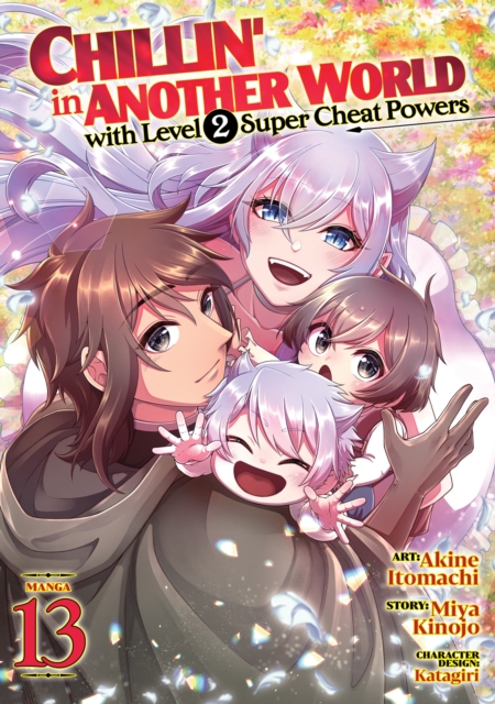 Coperta cărții 'Chillin' in Another World with Level 2 Super Cheat Powers (Manga) Vol. 13 - Miya Kinojo'