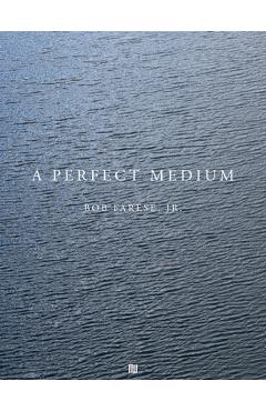 Coperta cărții 'Bob Farese, Jr.: A Perfect Medium - Bob Farese Jr'