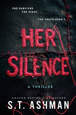 Coperta cărții 'Her Silence - S. T. Ashman'