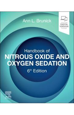 Coperta cărții 'Handbook of Nitrous Oxide and Oxygen Sedation - Ann L. Brunick'