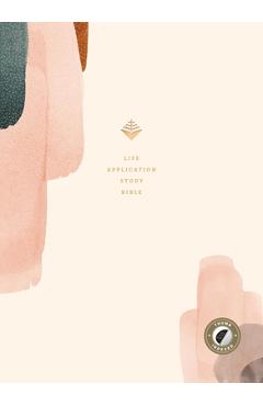 Coperta cărții 'NLT Life Application Study Bible, Third Edition (Hardcover Cloth, Soft Pink, Indexed, Red Letter) -'