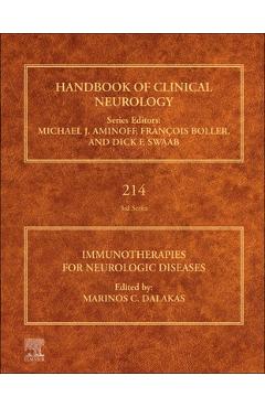 Coperta cărții 'Immunotherapies for Neurologic Diseases: Volume 214 - Marinos C. Dalakas'