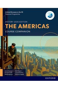 Coperta cărții 'Oxford Resources for IB DP History the Americas Course Book - Alexis Mamaux'
