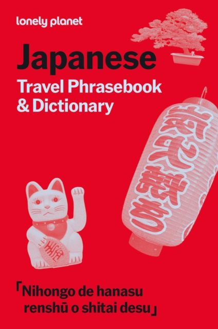 Coperta cărții 'Lonely Planet Japanese Travel Phrasebook & Dictionary - Lonely Planet'