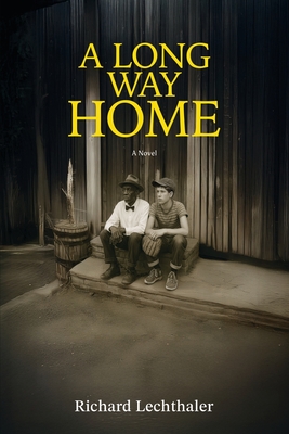 Coperta cărții 'A Long Way Home - Richard Lechthaler'