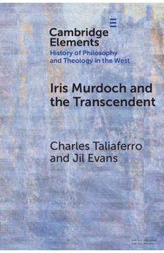 Coperta cărții 'Iris Murdoch and the Transcendent - Charles Taliaferro'