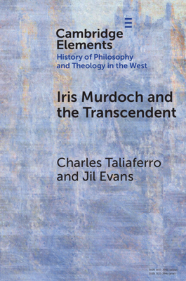 Coperta cărții 'Iris Murdoch and the Transcendent - Charles Taliaferro'
