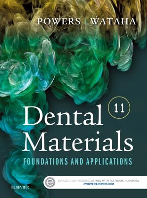 Coperta cărții 'Dental Materials: Foundations and Applications - John M. Powers'