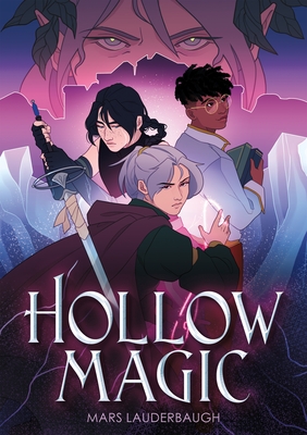 Coperta cărții 'Hollow Magic - Mars Lauderbaugh'