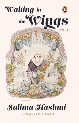 Coperta cărții 'Waiting in the Wings: A Memoir - Hashmi Salima'