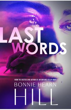 Coperta cărții 'Last Words - Bonnie Hearn Hill'