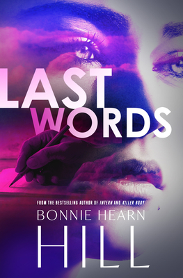 Coperta cărții 'Last Words - Bonnie Hearn Hill'