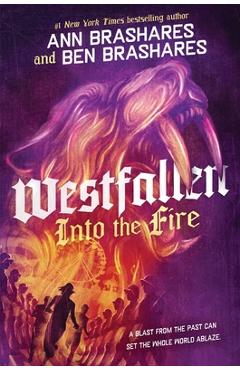 Coperta cărții 'Into the Fire - Ann Brashares'