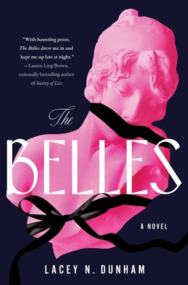 Coperta cărții 'The Belles - Lacey N. Dunham'