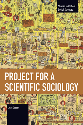 Coperta cărții 'Project for a Scientific Sociology - Joan Casser'