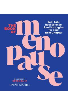 Coperta cărții 'The Book of Menopause: Real Talk, Real Science, Real Strategies for Your Next Chapter -'