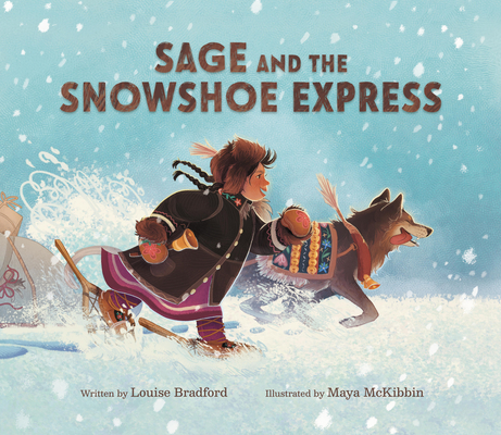 Coperta cărții 'Sage and the Snowshoe Express - Louise Bradford'