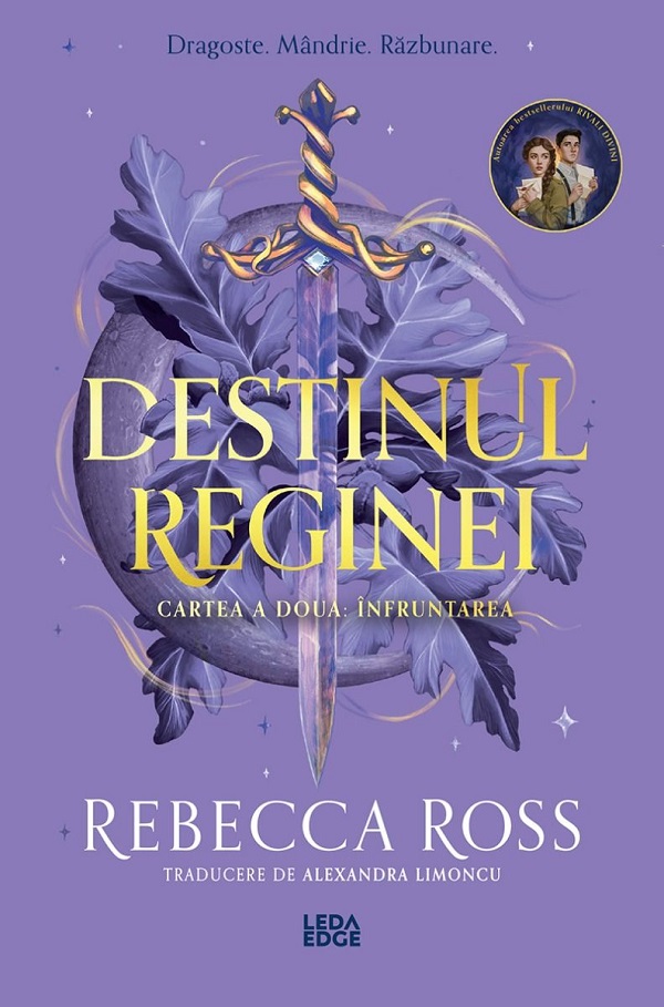 Coperta cărții 'Înfruntarea. Seria Destinul reginei Vol.2 - Rebecca Ross'
