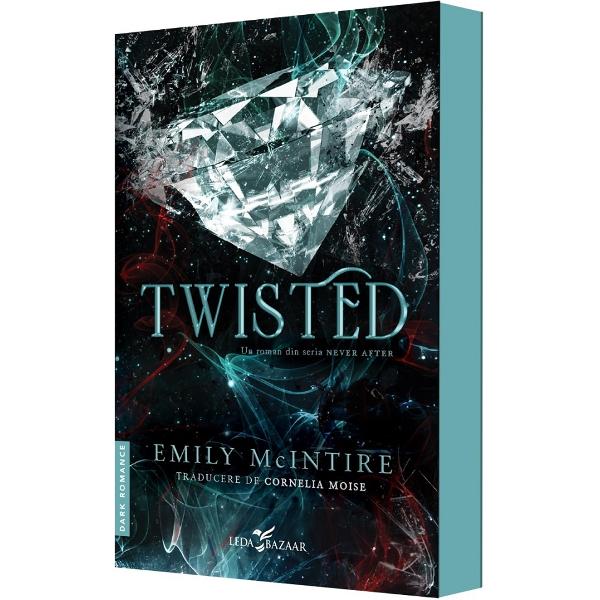 Twisted. Seria Never After Vol.4 - Emily McIntire