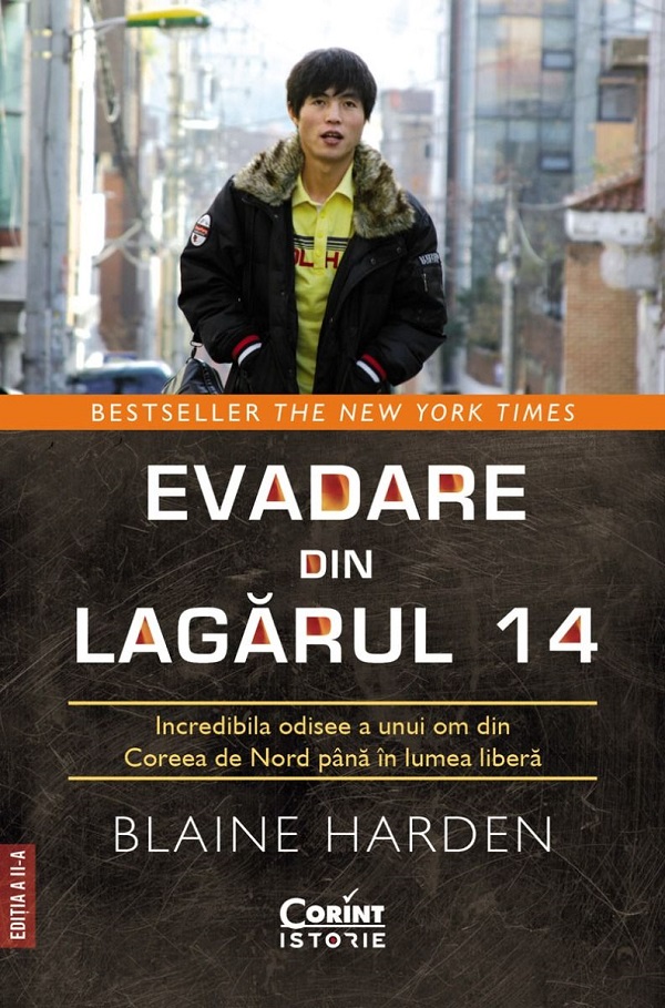 Coperta cărții 'Evadare din Lagărul 14 - Blaine Harden'