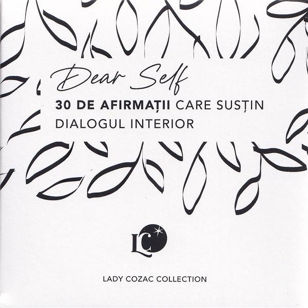 Cartonase cu arfirmatii: Dear Self