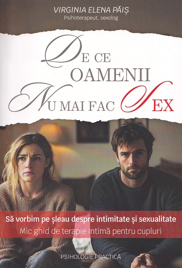 Coperta cărții 'De ce oamenii nu mai fac sex - Virginia Elena Pais'
