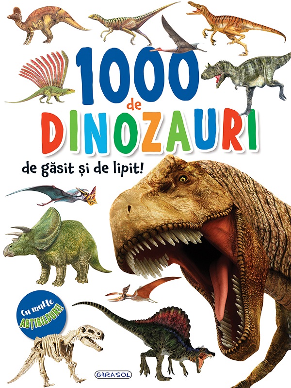 Coperta cărții '1000 de dinozauri de găsit și de lipit'