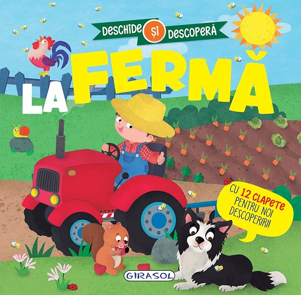 Coperta cărții 'La fermă. Deschide și descoperă'