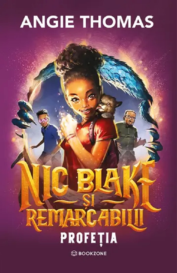 Coperta cărții 'Profeția. Seria Nic Blake și Remarcabilii Vol.1 - Angie Thomas'