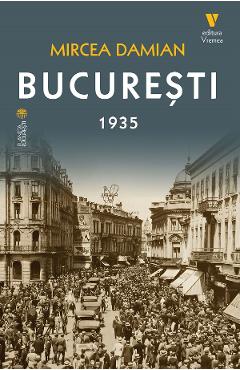 Bucuresti 1935 - Mircea Damian