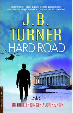 Hard Road. Seria Jon Reznick Vol.1 - J.B. Turner