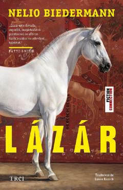 Coperta cărții 'Lázár - Nelio Biedermann'