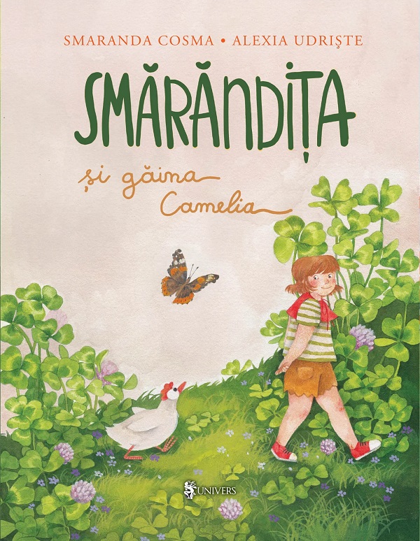 Coperta cărții 'Smărandița și găina Camelia - Smaranda Cosma'