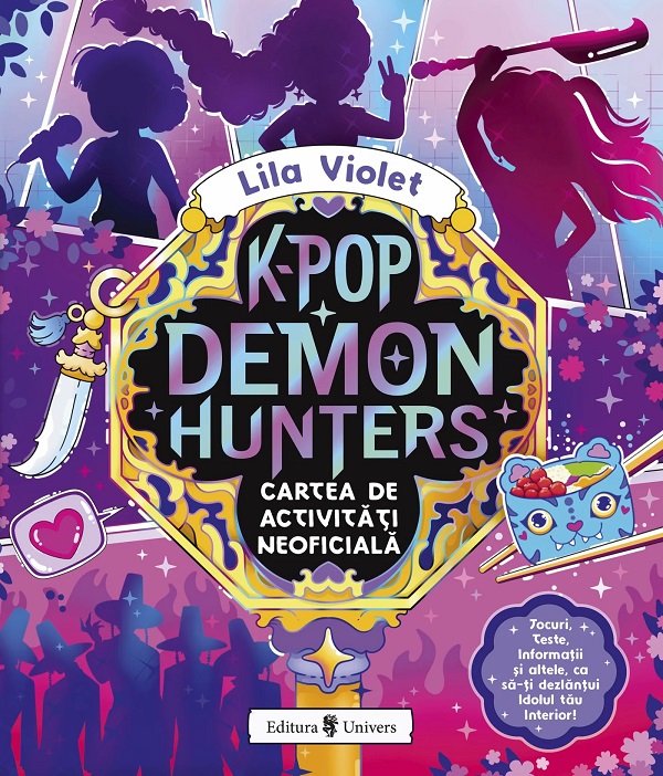 Coperta cărții 'K-Pop Demon Hunters. Cartea de activități neoficială - Lila Violet'