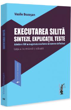 Executarea silita. Sinteze, explicatii, teste - Vasile Bozesan