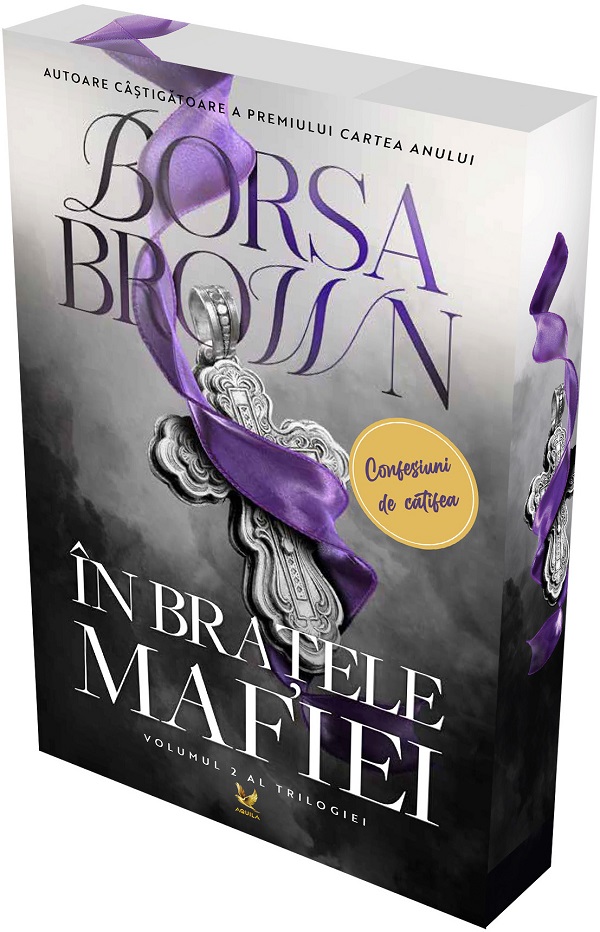Coperta cărții 'În brațele mafiei. Trilogia mafiei Vol.2 - Borsa Brown'