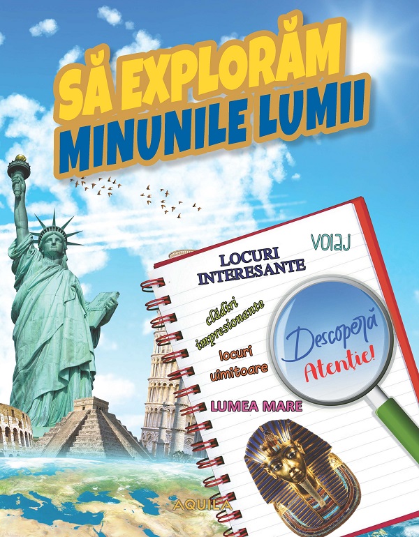 Coperta cărții 'Să explorăm minunile lumii - Paula Dreve'