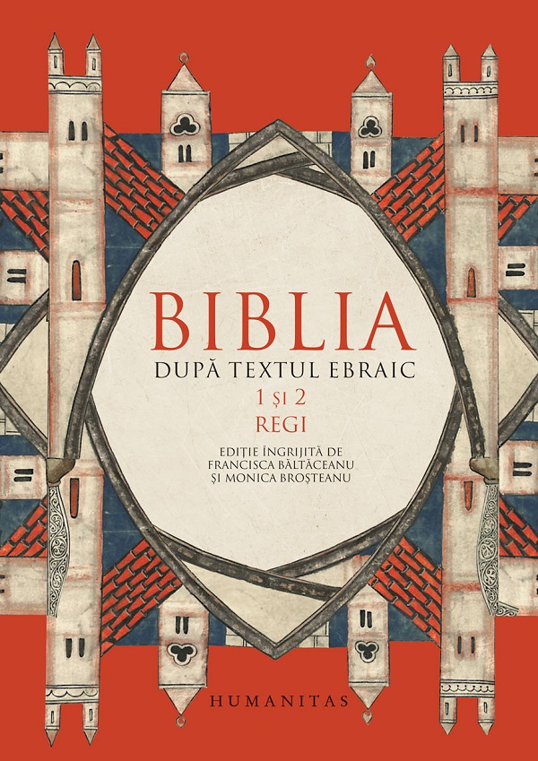 Coperta cărții 'Biblia după textul ebraic Vol.6: 1 și 2 Regi'