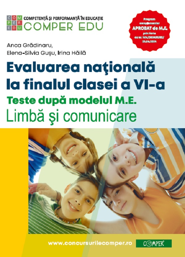 Coperta cărții 'Evaluarea națională la finalul clasei a VI-a - Anca Grădinaru, Elena-Silvia Gusu'