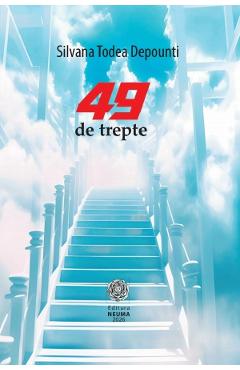 49 de trepte - Silvana Todea Depounti