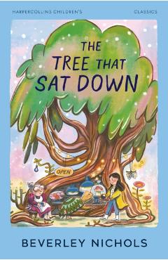 Coperta cărții 'The Tree That Sat Down - Beverley Nichols'