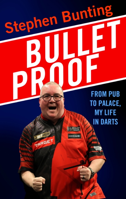 Coperta cărții 'Bulletproof - Stephen Bunting'