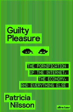 Guilty Pleasure - Patricia Nilsson