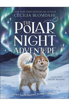 Coperta cărții 'Polar Night Adventure - Cecilia Blomdahl'