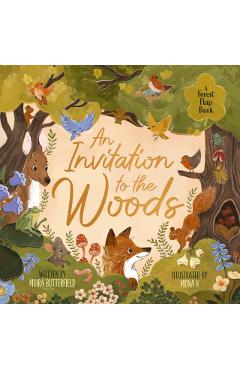 An Invitation to the Woods - Moira Butterfield