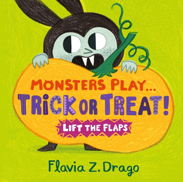 Coperta cărții 'Monsters Play... Trick or Treat! - Flavia Z. Drago'