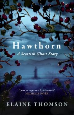Coperta cărții 'Hawthorn - Elaine Thomson'